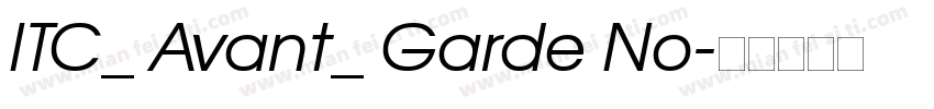 ITC_ Avant_ Garde No字体转换